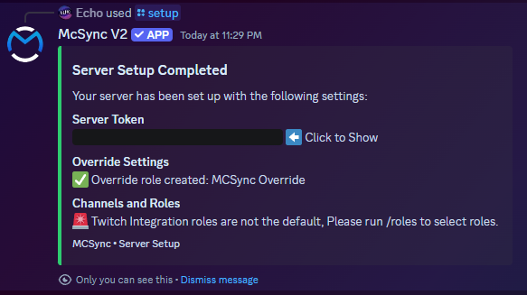 Setup Complete, Missing Prerequisite - Twitch Roles not default, Hidden API Token